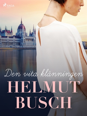 Den vita klänningen (e-bok) av Helmut Busch