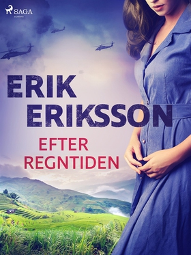 Efter regntiden (e-bok) av Erik Eriksson