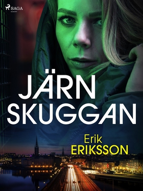 Järnskuggan (e-bok) av Erik Eriksson