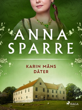 Karin Måns dåter (e-bok) av Anna Sparre