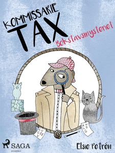 Kommissarie Tax: Bokstavsmysteriet (e-bok) av E