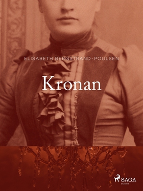 Kronan (e-bok) av Elisabeth Bergstrand Poulsen,