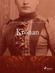 Kronan (e-bok) av Elisabeth Bergstrand-Poulsen