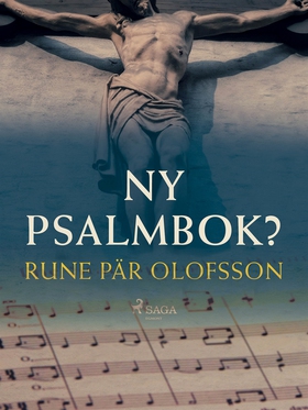 Ny psalmbok? (e-bok) av Rune Pär Olofsson