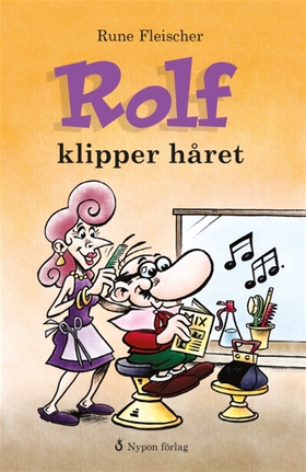 Rolf klipper håret (e-bok) av Rune Fleischer