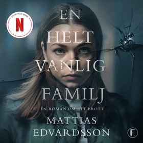 En helt vanlig familj (ljudbok) av Mattias Edva