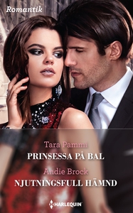 Prinsessa på bal/Njutningsfull hämnd (e-bok) av