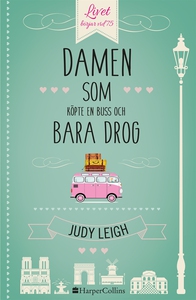 Damen som köpte en buss och bara drog (e-bok) a