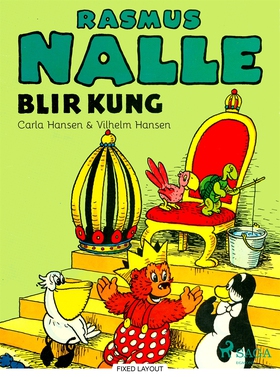 Rasmus Nalle blir kung (e-bok) av Carla Hansen,