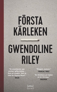 Första kärleken (e-bok) av Gwendoline Riley