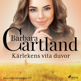 Kärlekens vita duvor (ljudbok) av Barbara Cartl