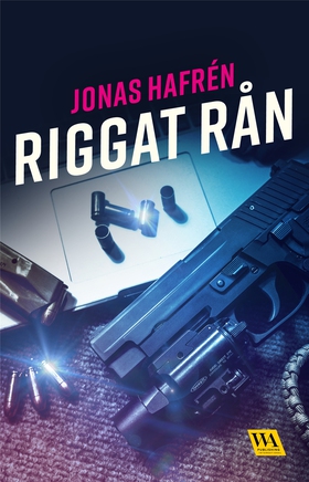 Riggat rån (e-bok) av Jonas Hafrén