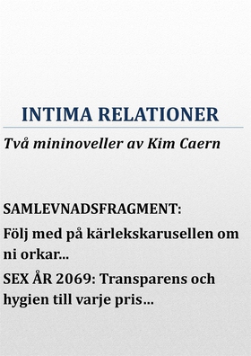 Intima relationer (e-bok) av Kim Caern