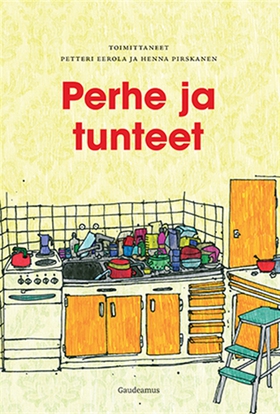 Perhe ja tunteet (e-bok) av Petteri Eerola, Hen