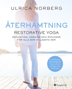 Återhämtning (e-bok) av Ulrica Norberg