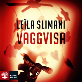 Vaggvisa (ljudbok) av Leila Slimani