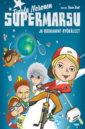 Supermarsu ja roskaavat ryökäleet (e-bok) av Pa