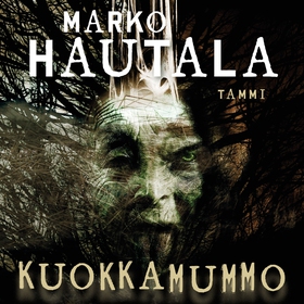 Kuokkamummo (ljudbok) av Marko Hautala