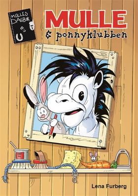 Mulle och ponnyklubben (e-bok) av Lena Furberg