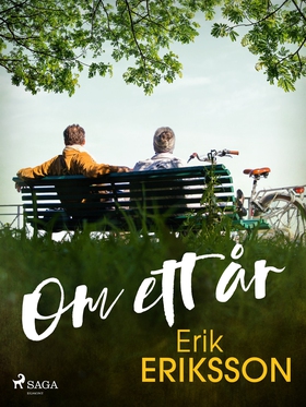 Om ett år (e-bok) av Erik Eriksson