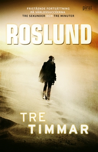 Tre timmar (e-bok) av Roslund