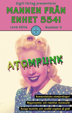 Atompunk (e-bok) av Love Kölle