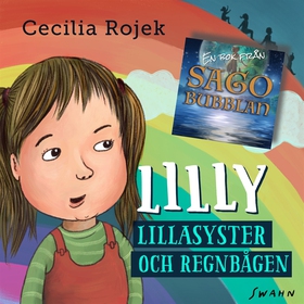 Lilly : Lillasyster och regnbågen (ljudbok) av 