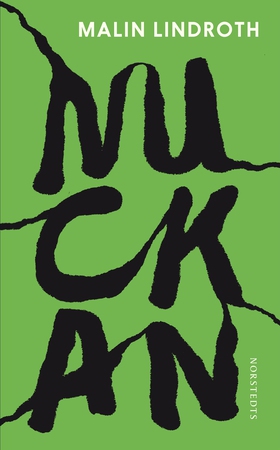 Nuckan (e-bok) av Malin Lindroth