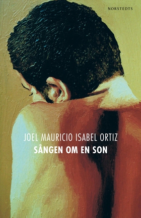 Sången om en son (e-bok) av Joel Mauricio Isabe