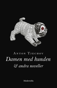Damen med hunden och andra noveller (e-bok) av