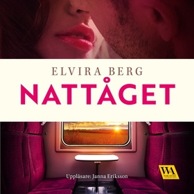 Nattåget (ljudbok) av Elvira Berg