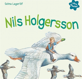Våra klassiker 2: Nils Holgersson (ljudbok) av 