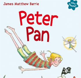 Våra klassiker 1: Peter Pan (ljudbok) av James 