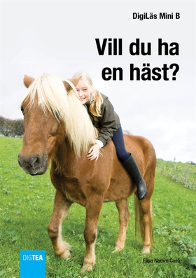 Vill du ha en häst? (e-bok) av Elisa Nadire Cae