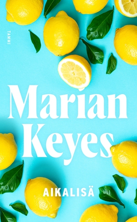 Aikalisä (e-bok) av Marian Keyes