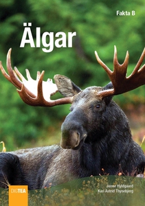 Älgar (e-bok) av Janne Hyldgaard, Kari Astrid T
