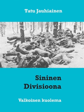 Sininen Divisioona: Valkoinen kuolema (e-bok) a