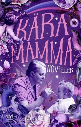 Kära mamma (e-bok) av Birgitta Andersson, Charl