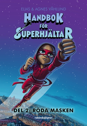Handbok för superhjältar: Röda Masken (e-bok) a
