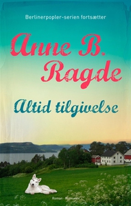 Altid tilgivelse (e-bog) af Anne B. R