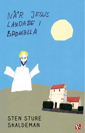 När Jesus landade i Bromölla (e-bok) av Sten St