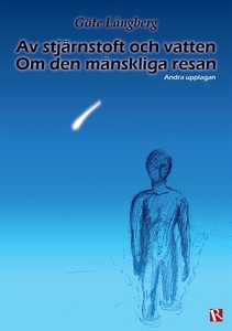 Av stjärnstoft och vatten (e-bok) av Göte Långb