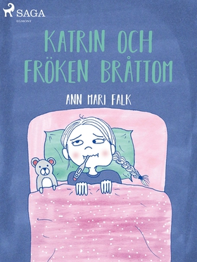 Katrin och Fröken Bråttom (e-bok) av Ann Mari F