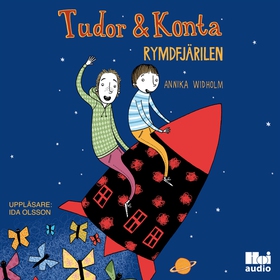 Tudor & Konta: Rymdfjärilen (ljudbok) av Annika