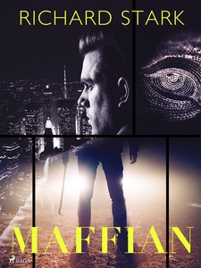 Maffian (e-bok) av Richard Stark