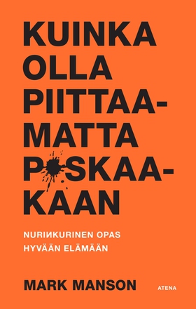 Kuinka olla piittaamatta p*skaakaan (e-bok) av 