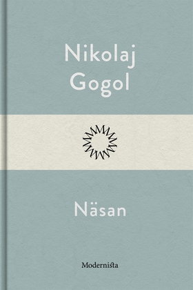 Näsan (e-bok) av Nikolaj Gogol