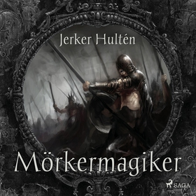 Mörkermagiker (ljudbok) av Jerker Hultén