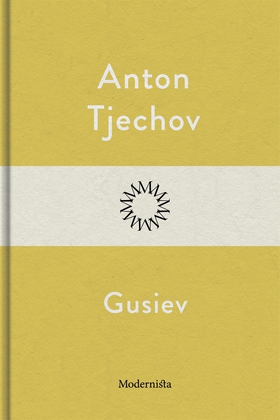 Gusiev (e-bok) av Anton Tjechov