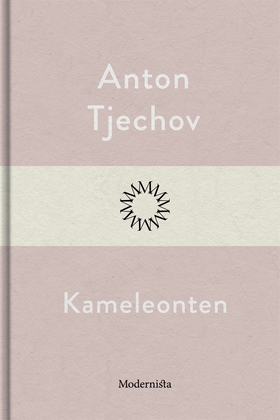 Kameleonten (e-bok) av Anton Tjechov